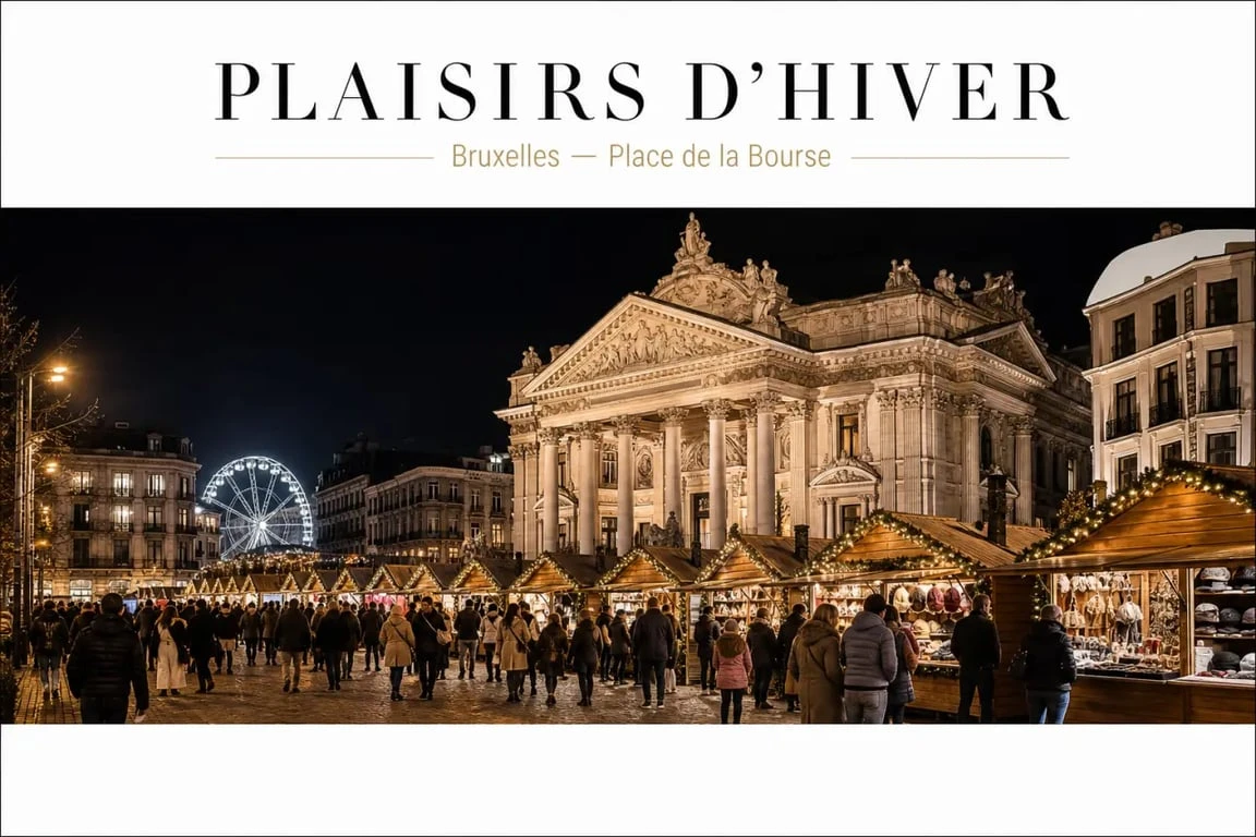 Bruxelles grand place noel : Plaisirs d’Hiver avec chalets et grande roue dans le centre de Bruxelles